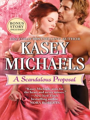 cover image of A Scandalous Proposal/A Scandalous Proposal/How to Woo a Spinster